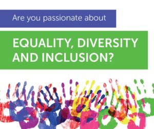 Advocate for equity and diversity
